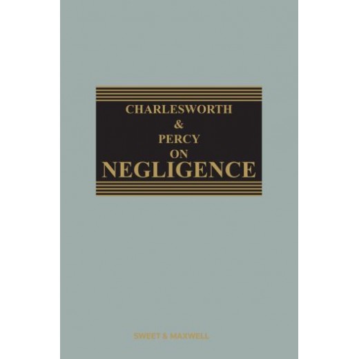 Charlesworth & Percy on Negligence 14th ed with 3rd Supplement 
